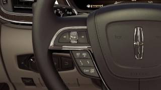 Steering Wheel Controls Overview | Lincoln How-to Video