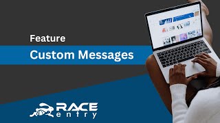 Put Custom Messages on Your Pages & Confirmation Emails