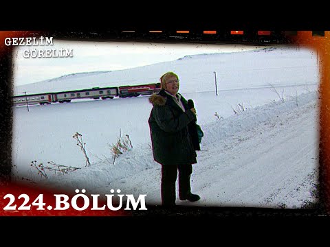 Gezelim Görelim 224. Bölüm (Kars) @NostaljiTRT