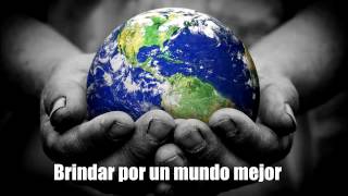 Brindar por un mundo mejor - Poema Toni Orza