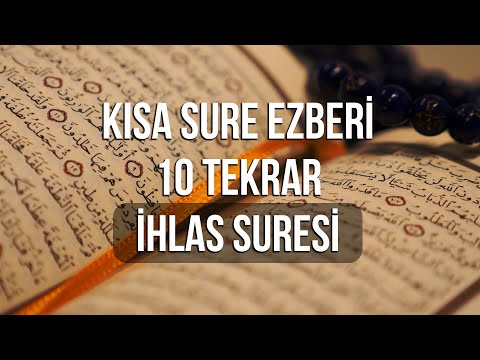 Kısa Sure Ezberi 10 Tekrar - İhlas Suresi - Abdullah Altun - Lamelif Kuran l Sözler Köşkü