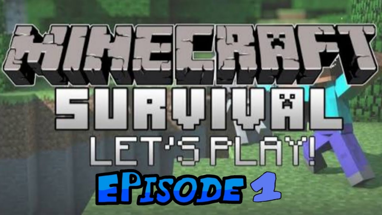 Im Back Minecraft Lets Play episode 1 - YouTube