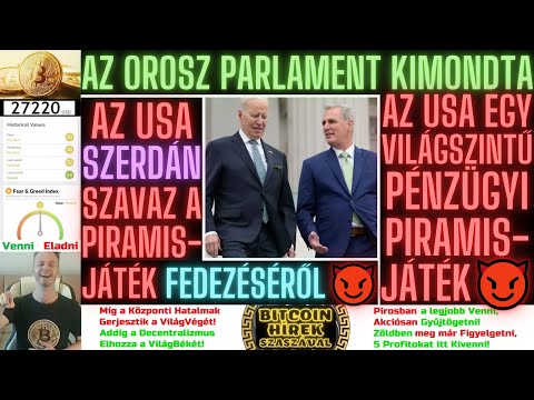 Bitcoin Hírek (1563) - Az Orosz Parlament Kimondta: Az USA egy Világszintű Pénzügyi PiramisJáték Bitcoin Hírek (1563) - Az Orosz Parlament Kimondta: Az USA egy Világszintű Pénzügyi PiramisJáték