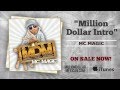 MC MAGIC - Million Dollar Intro