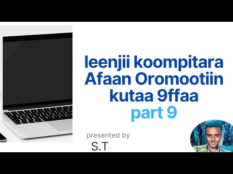 Leenjii Kompitara Afaan Oromootiin Kutaa 9ffaa