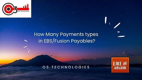 How Many Payment Types in Fusion & EBS Payables? #o3technologies#fusion and ebsinterviewquestions