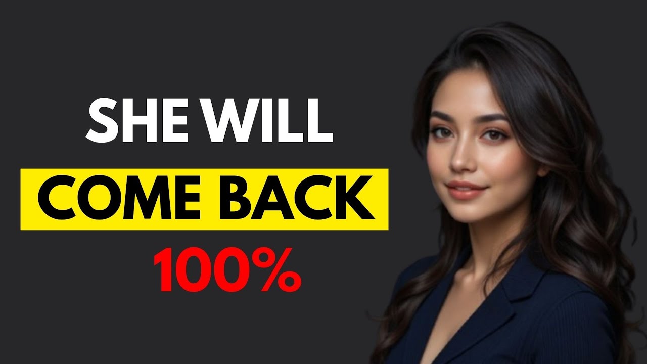 She Will Comeback 100% — Act Like This & She Can’t Stay Away  | Relationship Coach