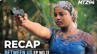 BETWEEN US / MOTIVATION / EPISODE 11 / AKILMEDIA / FILM .