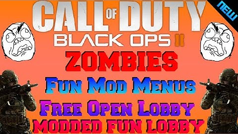 BLACK OPS 2 MODDED ZOMBIES LOBBY #5- FUN ZOMBIES MOD MENU PLUS FREE OPEN LOBBY (ADD ME RIGHT NOW!!)