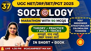 Part-37 | UGC NET Sociology Classes 2025 | 90 MCQs in Marathon | Sociology Full Length Test Series