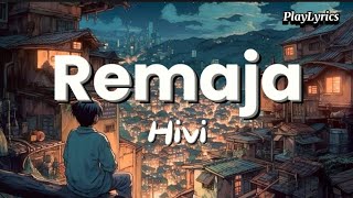 Download Lagu Hivi - Remaja (Lyrics) MP3
