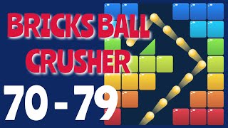 BRICKS BALL CRUSHER – Level 70,71,72,73,74,75,76,77,78,79 screenshot 5