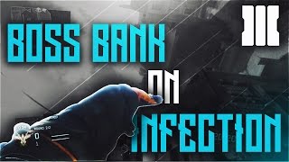 Boss Bank on Infection | Black Ops III