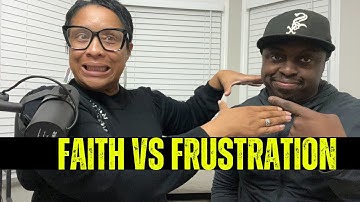 The Fight With Frustration | EP 15
