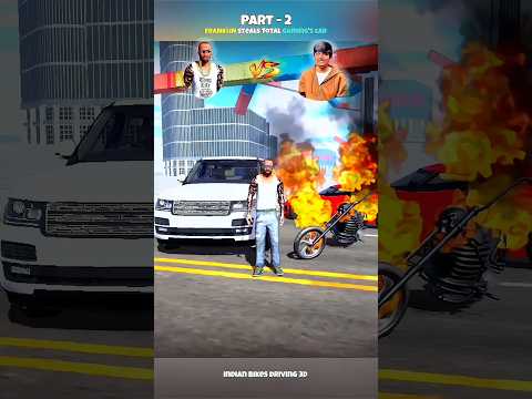 FRANKLIN STEALS TOTAL GAMING'S CAR PART - 2 | INDIAN BIKES DRIVING 3D #indianbikedriving3d​ #shorts​