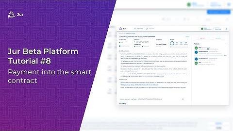 Jur Beta Platform - Tutorial - PART 8:  Payment into the smart contract