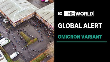 WHO sounds warning over fast-spreading Omicron variant | The World