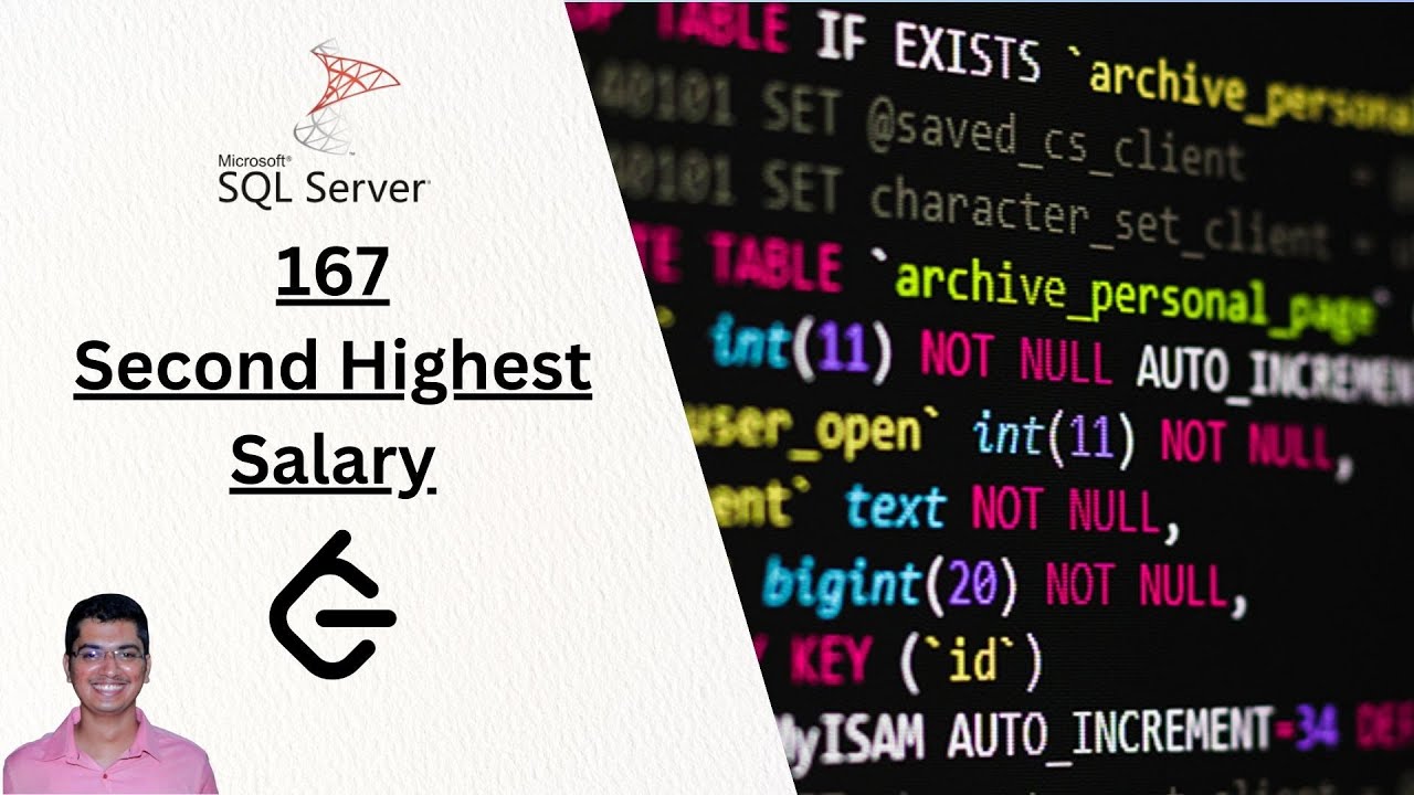 MSSQL Solution for Leet Code Problem 176: Second Highest Salary - YouTube
