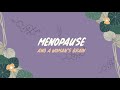 The Women&#39;s Brain Health Project: Episode 7 - Menopause and a Woman’s Brain