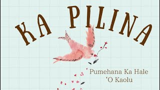 Ka pilina