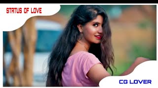 Love Status💞 Cg Status !! Banja Tai Mor Sajni !!  Cg Status Video 2021😘