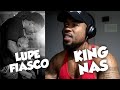 LUPE FIASCO KING NAS REACTION mp3