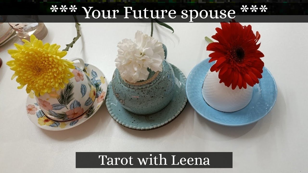Coffee cup reading : Future Spouse: All details, timing, location 🧭 | Pick a Cup | Tarot with Leena