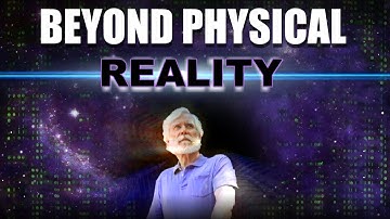 Exploring the Conscious Universe - Physicist Tom Campbell