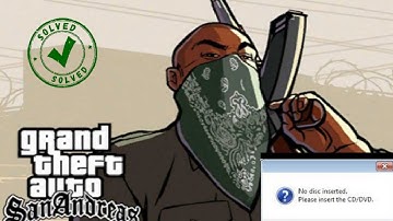 How To Fix NO DISK INSERTED ERROR In GTA SAN ANDREAS