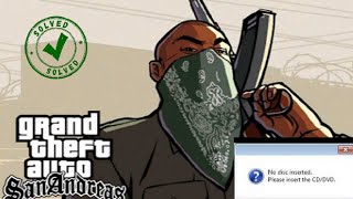 How To Fix NO DISK INSERTED ERROR In GTA SAN ANDREAS