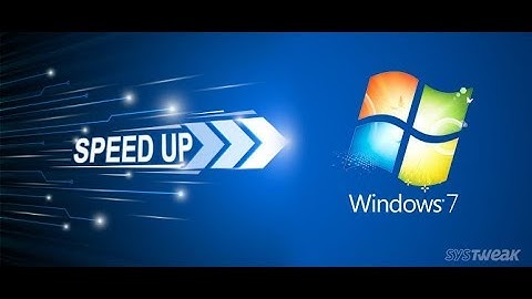 How to Speed up Windows 7 by 100% converted with Clipchamp