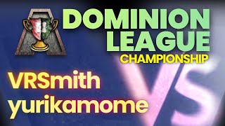 League S63 Division A Championship:  yurikamome vs VRSmith