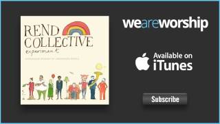Video thumbnail of "Rend Collective Experiment - True Intimacy"