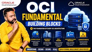 OCI Fundamental Building Blocks | Regions, Realms, ADs, Fault Domains, OCID & Compartments