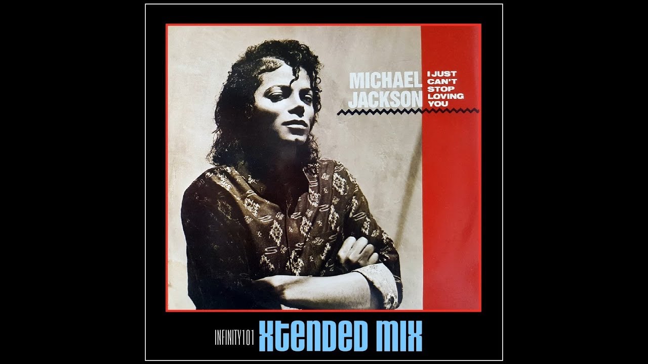 Michael Jackson I Just Cant Stop Loving You Extended Infinity101 Remix Multitracks Mix