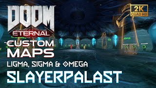 DOOM Eternal - SLAYERPALAST | Ligma Sigma Omega