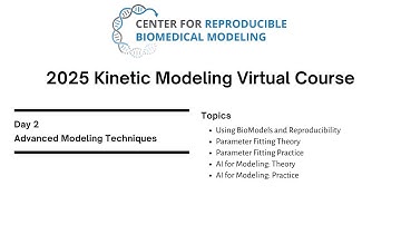 2025 Kinetic Modeling Virtual Course - Day 2