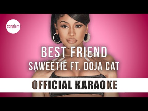 Saweetie - Best Friend ft. Doja Cat (Official Karaoke Instrumental) | SongJam