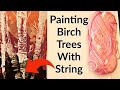 DIY Painting Birch Trees - String Pull Technique using Acrylic Pouring - Demo - Simple and Easy