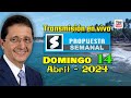 #EnVivo  /  Propuesta Semanal  /  Domingo 14  Abril  2024