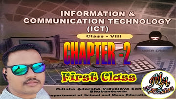 ICT VIII Chapter 2 First Class ***( Watch the full video after subscribe)