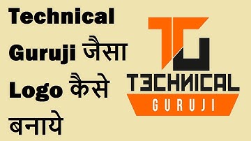 How to make logo like technical guruji with Smartphone in Hindi