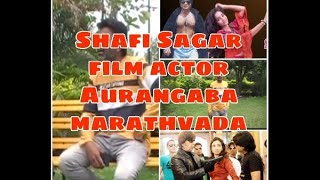 film actor Shafi SagarAaj Hamare channel ke Madhyam se Janata ko ...