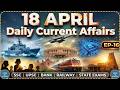 18 April 2026 Current Affairs 🔥 | Episode 16 | Current Affairs Today | SSC UPSC Banking Railway