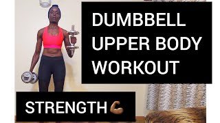 Upper Body Workout with weights #upperbodyworkout #dumbbellworkout #strengthtraining