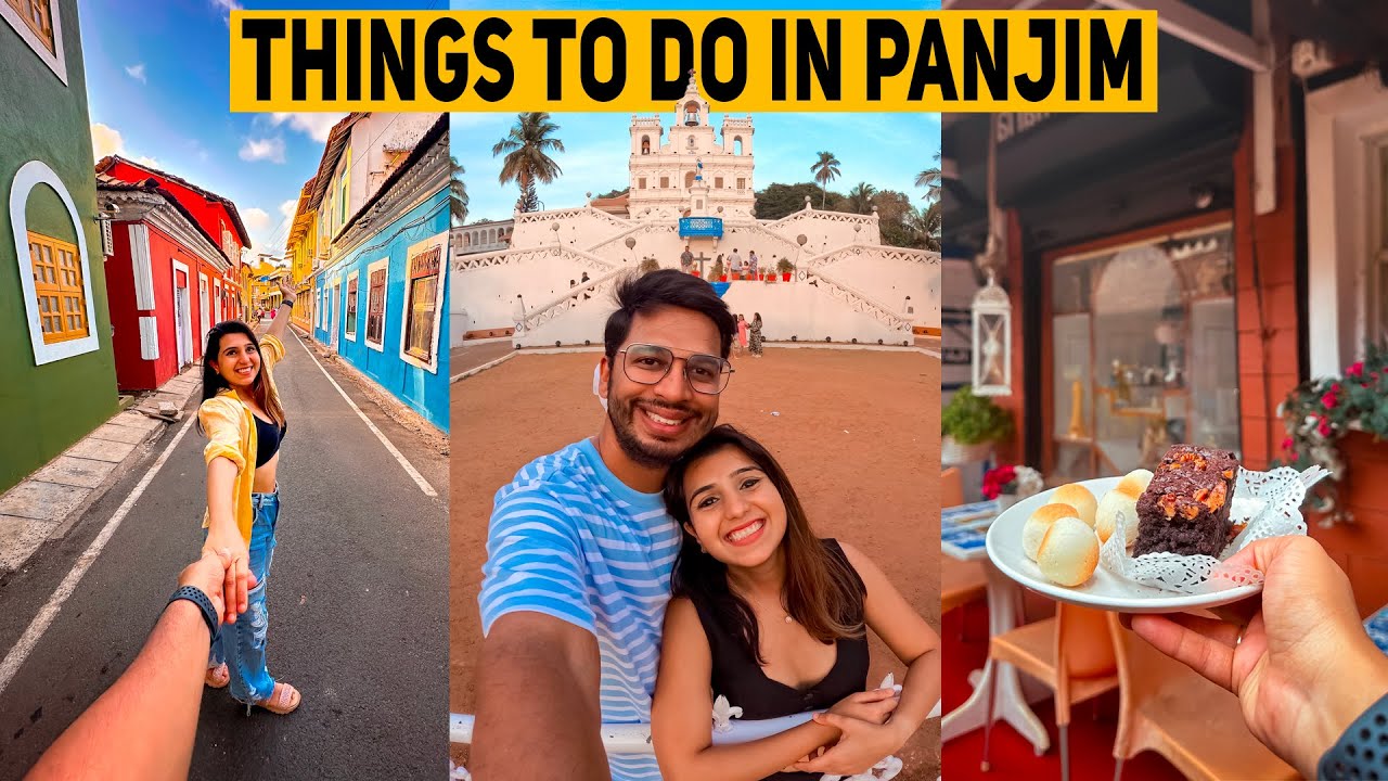 How To Spend A Day In Panjim   Places To See Food Beach and More  Goa 2023