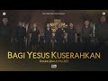 Palita Project - Bagi Yesus Kuserahkan (Official Music Video)