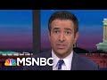 What You Need To Know: Ari Melber Breaks Down A Wild Day In U.S. Politics | MSNBC
