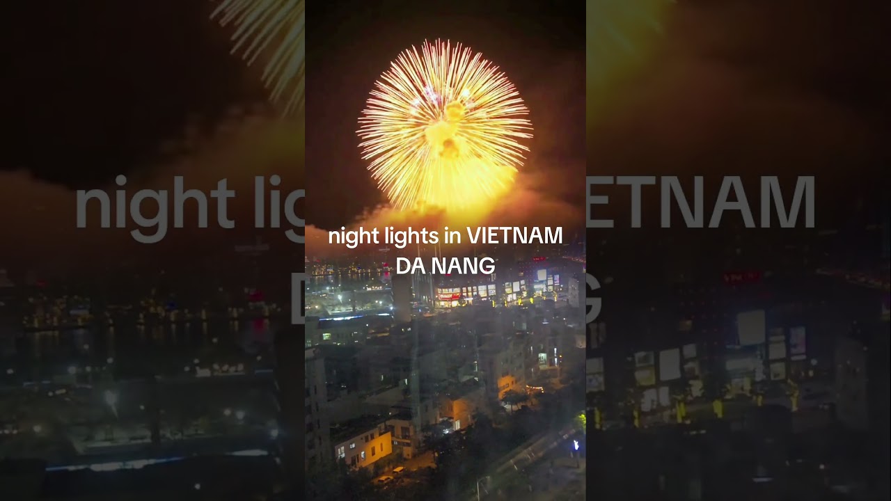 From our window you can see the beauty of VIETNAM DANANG NIGHT LIGHT