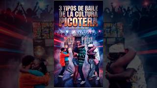 3 TIPOS DE BAILE DE LA CULTURA PICOTERA